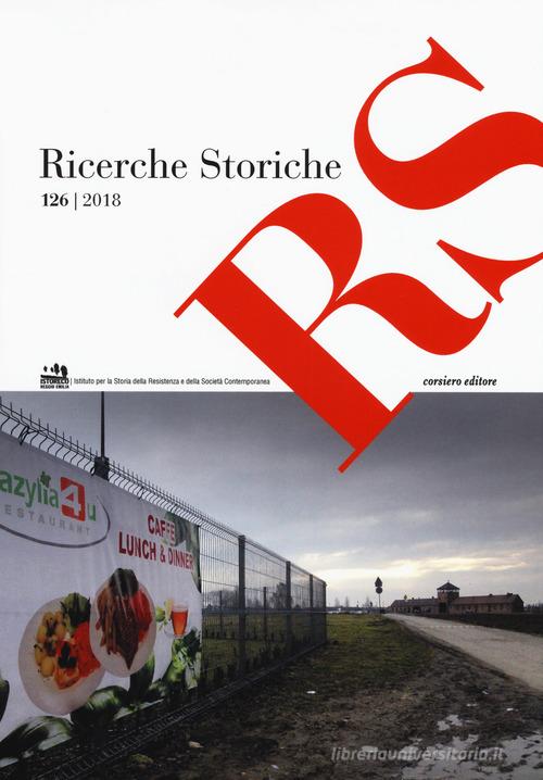 Ricerche storiche (2018) vol.126 edito da Corsiero Editore