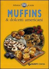 Muffins e dolcetti americani edito da Demetra