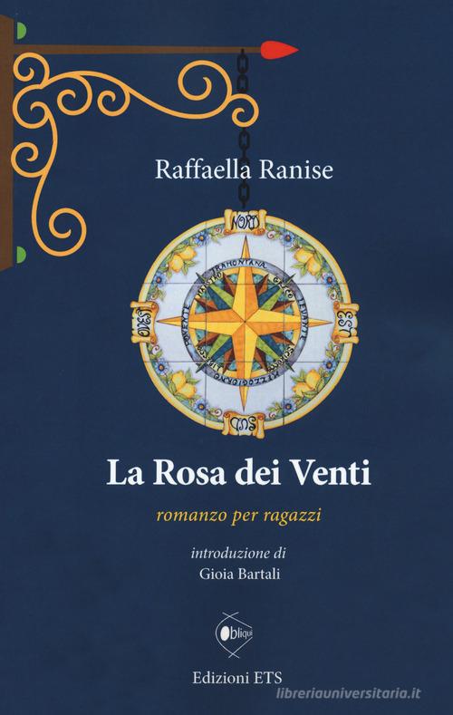 La rosa dei venti di Raffaella Ranise edito da Edizioni ETS
