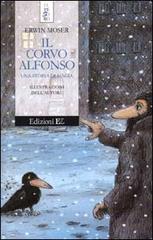 Il corvo Alfonso. Una storia di magia di Erwin Moser edito da EL
