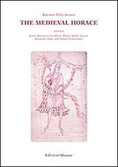 The medieval horace di Karsten Friis-Jensen edito da Quasar