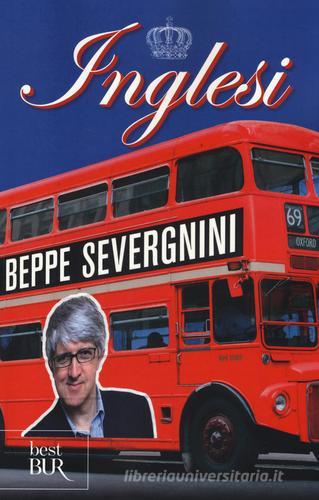 Inglesi di Beppe Severgnini edito da Rizzoli