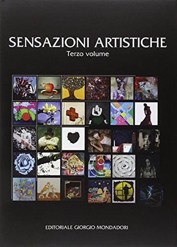 Sensazioni artistiche vol.3 edito da Editoriale Giorgio Mondadori