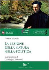 La lezione della natura nella politica di Pietro Ciaravolo edito da Nuova Cultura