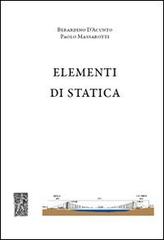 Elementi di statica. Con DVD di Berardino D'Acunto, Paolo Massarotti edito da De Frede