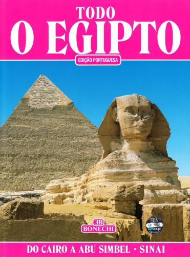 Tutto Egitto. Ediz. portoghese di Abbas Chalaby edito da Bonechi