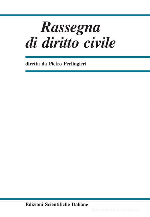 Rassegna di diritto civile (2021) vol.1 edito da Edizioni Scientifiche Italiane