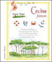 Cecina forever edito da Edizioni del Baldo