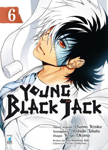 Young Black Jack vol.6 di Osamu Tezuka, Yoshiaki Tabata edito da Star Comics