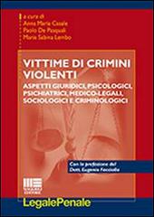 Vittime di crimini violenti edito da Maggioli Editore