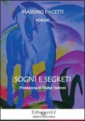 Sogni e segreti di Massimo Pacetti edito da Estro-Verso
