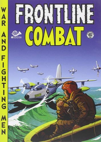 Frontline combat vol.3 di Harvey Kurtzman edito da 001 Edizioni