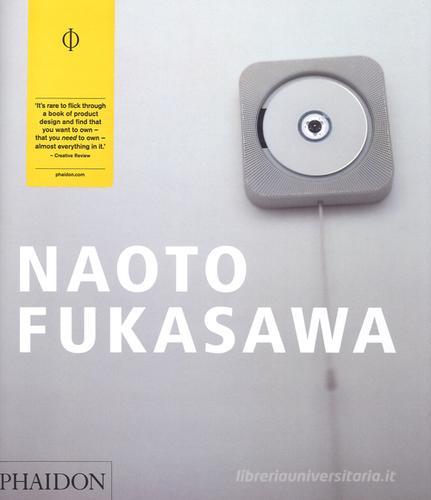 Naoto Fukasawa. Ediz. inglese edito da Phaidon