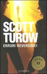 Errori reversibili di Scott Turow edito da Mondadori