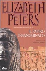 Il papiro insanguinato di Elizabeth Peters edito da Nord