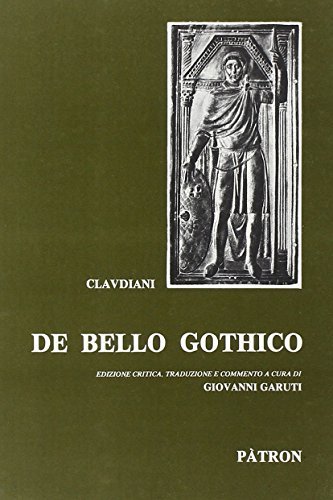 De bello gothico di Claudio Claudiano edito da Pàtron