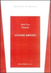 Luoghi abitati di M. Tosca Finazzi edito da Book Editore
