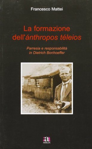 La formazione dell'anthropos teleios di Francesco Mattei edito da Anicia
