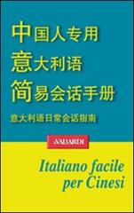 Italiano facile per cinesi di Huaqing Yuan edito da Vallardi A.