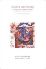 Lectura Dantis Scaligera. Da Dante a Boccaccio 2004-2005 edito da Antenore