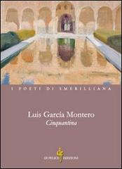 Cinquantina di Luis G. Montero edito da Di Felice Edizioni