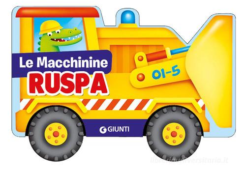 Ruspa di Silvia D'Achille edito da Giunti Kids