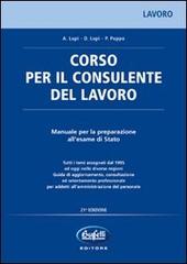 Corso per il consulente del lavoro di A. Lupi, Dario Lupi, Paolo Puppo edito da Buffetti