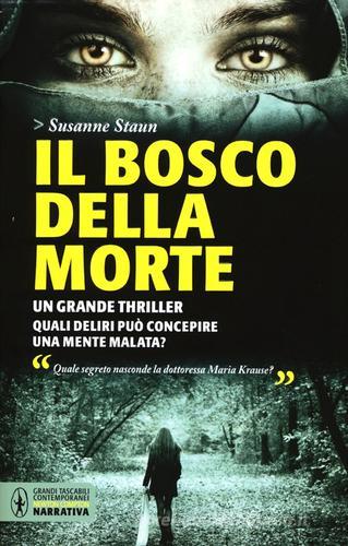 Il bosco della morte di Susanne Staun edito da Newton Compton