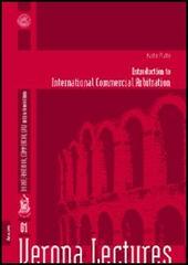 Introduction to international commercial arbitration di Martin Platte edito da Aracne