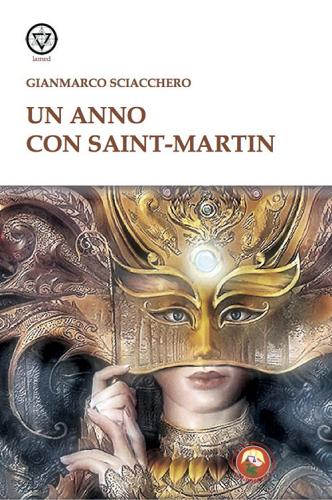 Un anno con Saint-Martin di Gianmarco Sciacchero edito da Tipheret