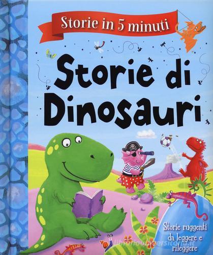 Storie di dinosauri. Storie in 5 minuti. Ediz. a colori di Melanie Joyce edito da Emme Edizioni