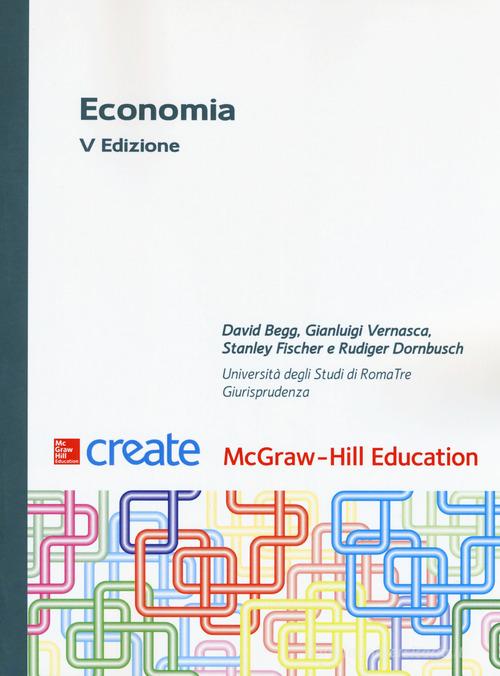 Economia. Con Connect edito da McGraw-Hill Education