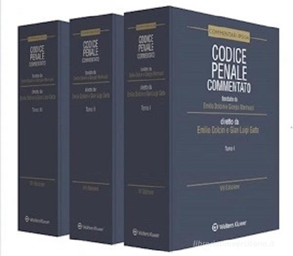 Codice penale commentato di Emilio Dolcini, Gian Luigi Gatta edito da Ipsoa