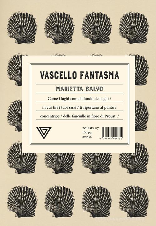 Vascello fantasma di Marietta Salvo edito da Perrone