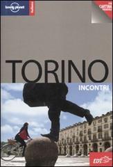 Torino. Con cartina di Luca Iaccarino edito da EDT