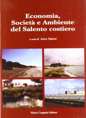 Economia, società e ambiente del Salento costiero edito da Congedo