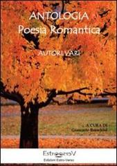 Antologia poesia romantica edito da Estro-Verso