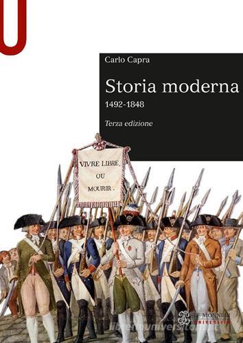Storia moderna 1492-1848 di Carlo Capra edito da Mondadori Education