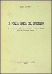 La poesia lirica del duecento di Carlo Salinari edito da Liguori