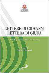 Lettere di Giovanni, Lettera di Giuda. Introduzione, traduzione e commento edito da San Paolo Edizioni