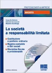 La società a responsabilità limitata di Cinzia De Stefanis edito da Maggioli Editore