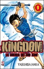 Kingdom vol.9 di Yasuhisa Hara edito da GP Manga