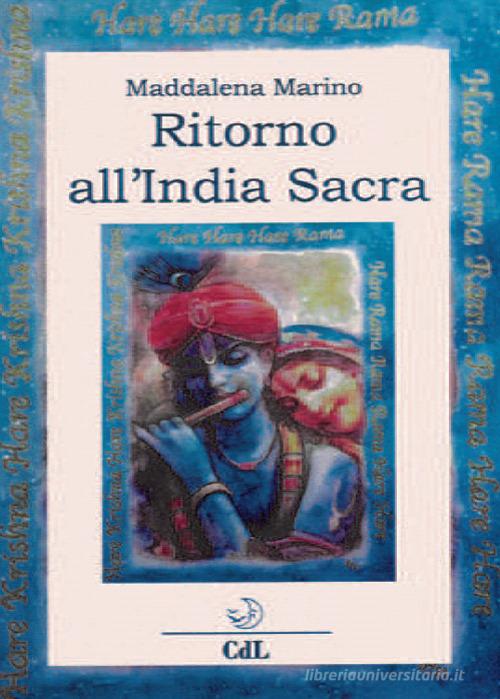 Ritorno all'India sacra di Maddalena Marino edito da Cerchio della Luna