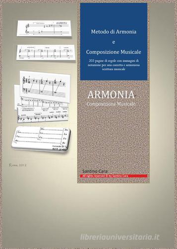 Metodo di armonia e composizione musicale di Santino Cara edito da Youcanprint