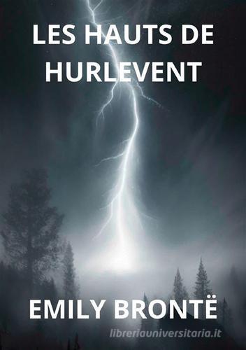 Libro Les hauts de hurle-vent di Emily Brontë di StreetLib
