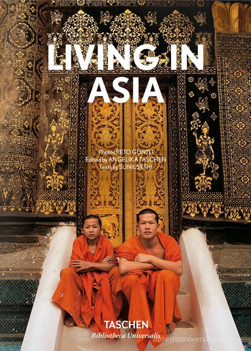 Living in Asia. Ediz. inglese, francese e tedesca vol.1 di Sunil Sethi edito da Taschen