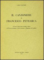 Il Canzoniere di Francesco Petrarca di Carlo Salinari edito da Liguori