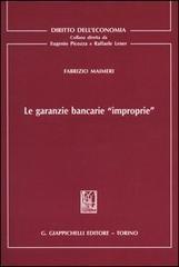 Le garanzie bancarie «improprie» di Fabrizio Maimeri edito da Giappichelli
