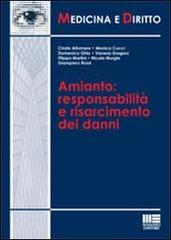 Amianto. Responsabilità e risarcimento dei danni edito da Maggioli Editore