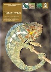 I camaleonti di montagna, di pianura e nani di L. Brunetti, L. Giandomenico, Massimo Millefanti edito da De Vecchi